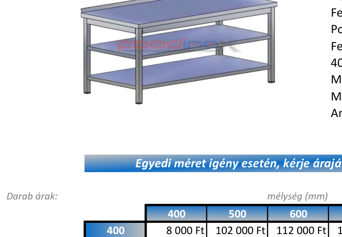 Munkaasztalok, dupla polccal, hátsó felhajtással 500x800