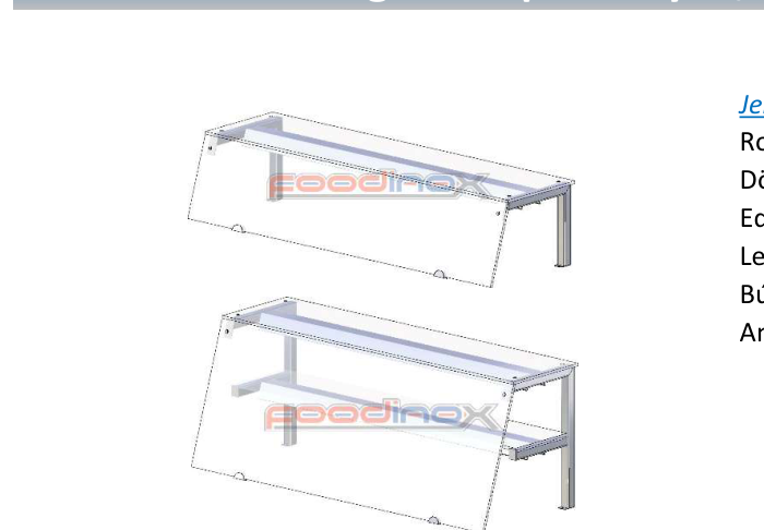 2 szintes átadó polcok, dupla fűtéssel 1x400
